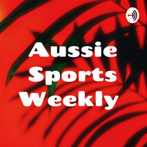 Aussie Sports Weekly