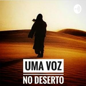 Uma Voz No Deserto