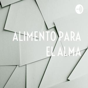 ALIMENTO PARA EL ALMA