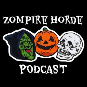 Zompire Horde Podcast