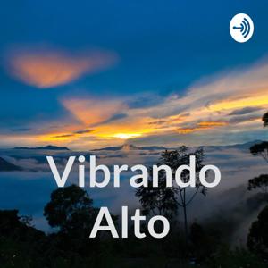 Vibrando Alto