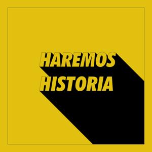 Haremos Historia