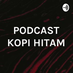 PODCAST KOPI HITAM