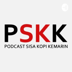 Podcast Sisa Kopi Kemarin