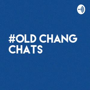 Old Chang CHATS - Chinese History And Tech Startups