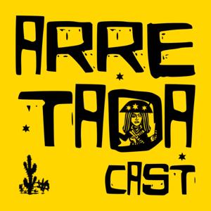 ArretadaCast