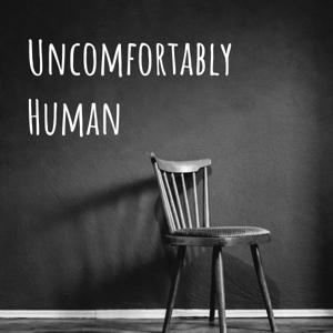 Uncomfortably Human with Laurie Alpert