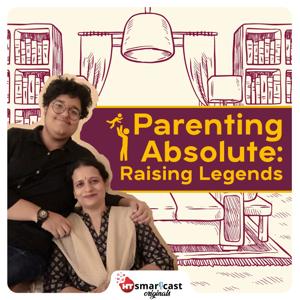 Parenting Absolute: Raising Legends