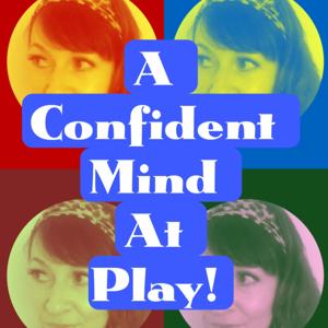 A Confident Mind At Play!