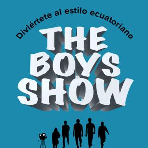 The Boys Show