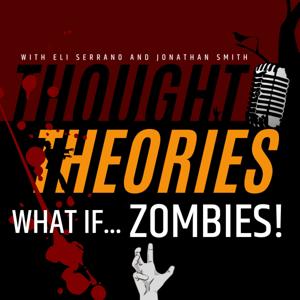 What if... Zombies!