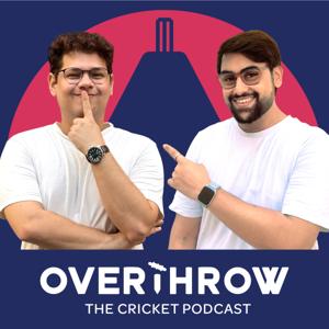 Overthrow Cricket Podcast