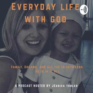 The Everyday Life With God Podcast