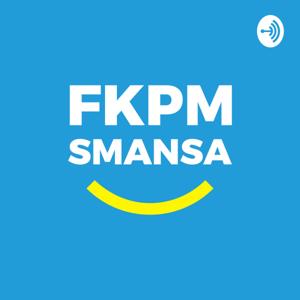 FKPM Smansa Podcast