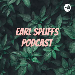 Earl spliffs podcast