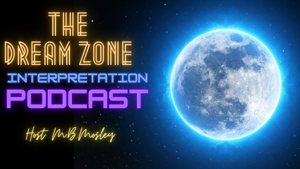 Dream Zone Interpretation podcast