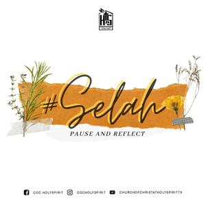 #Selah - Pause and Reflect