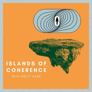 Islands of Coherence by Brett Kane