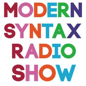 Modern Syntax Radio Show
