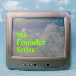 The Founder Series