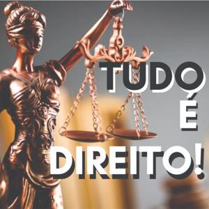 Tudo é Direito!