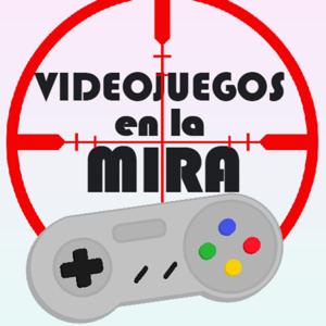 Videojuegos en la Mira