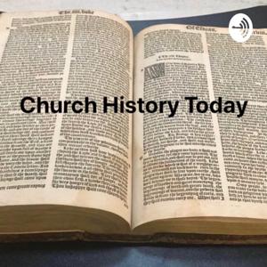 Church History Today