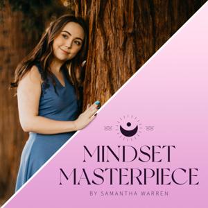 Mindset Masterpiece by Samantha Warren