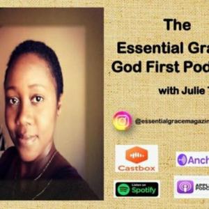 Essential Grace: God First Podcast