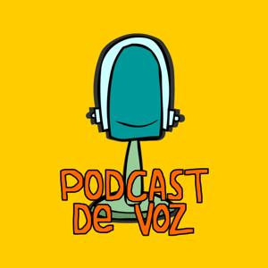 PODCAST DE VOZ