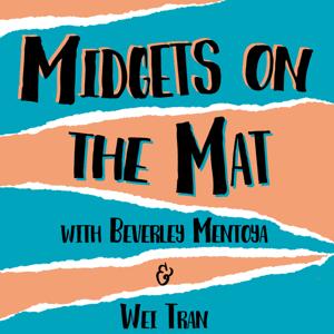 Midgets On The Mat - BJJ Podcast