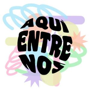 Aquí Entre Nos
