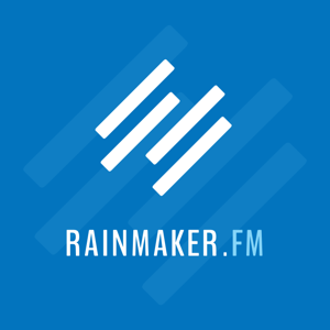 Rainmaker.FM Master Feed