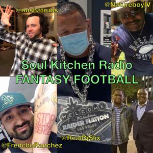 Soul Kitchen radio Fantasy Football