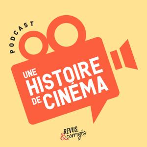 Une histoire de cinéma