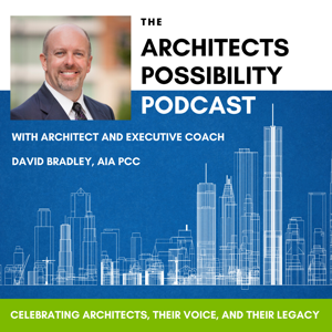 The Architects Possibility Podcast