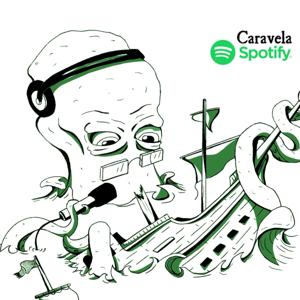 CARAVELA PODCAST