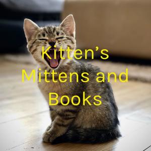 Kitten's Mittens and Books
