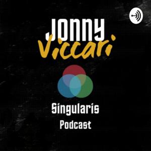 Jonny Viccari - Singularis Podcast