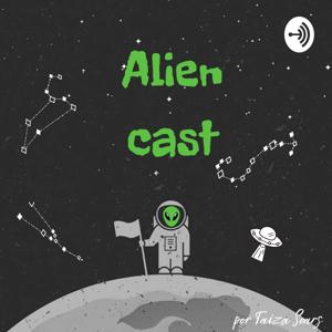 Aliencast