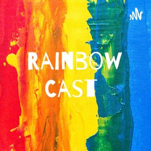 RainbowCast