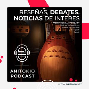 ANITOKIO PODCAST