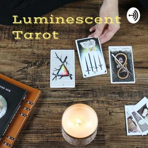 Luminescent Tarot: A Witch's Spiritual Guidance In Turbulence