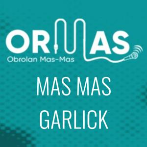MAS MAS GARLICK