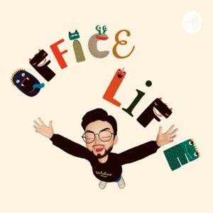 Office Life