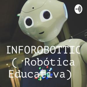 INFOROBOTTIC ( Robótica Educativa)