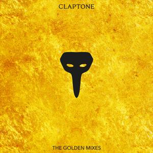 Claptone - The Golden Mixes