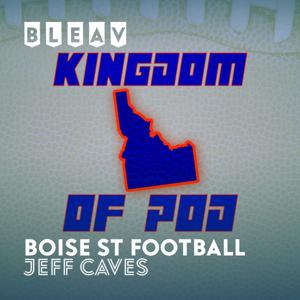 Bleav in Boise St Football: Kingdom of POD