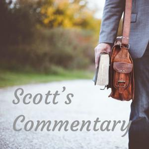 Scott's Commentary