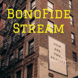 BonoFide Stream